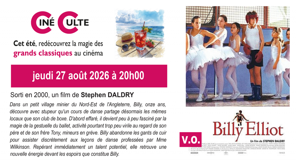 actualité CINÉ CULTE ÉTÉ