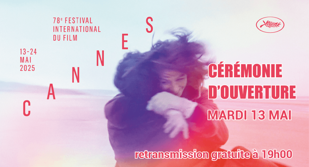 actualité Festival de Cannes ouverture